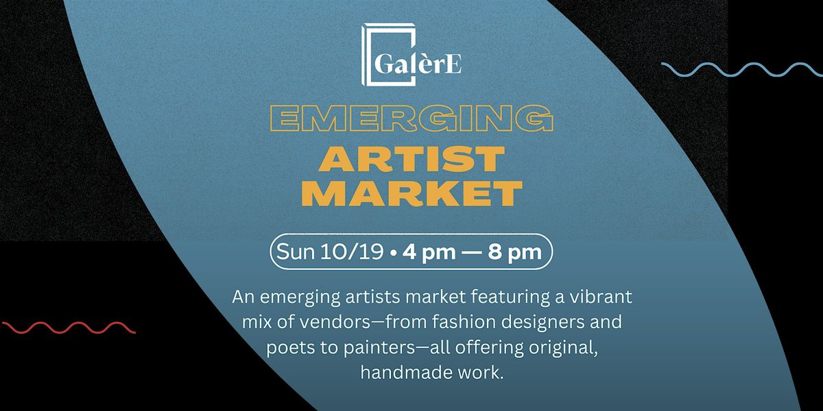 GalerE Emerging Artist Market