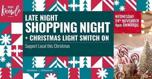Knowle Christmas Late Night Shopping and Christmas Light Switch On
