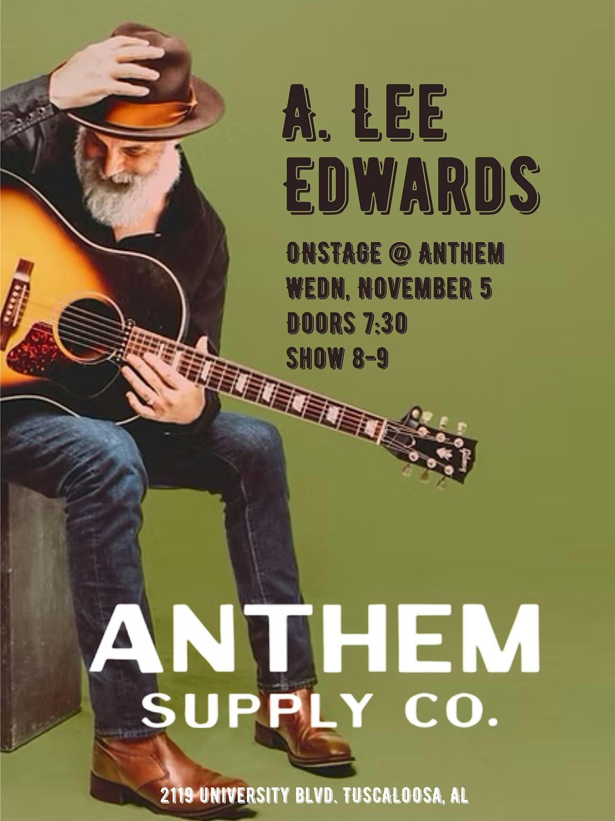 A. Lee Edwards Onstage @ Anthem