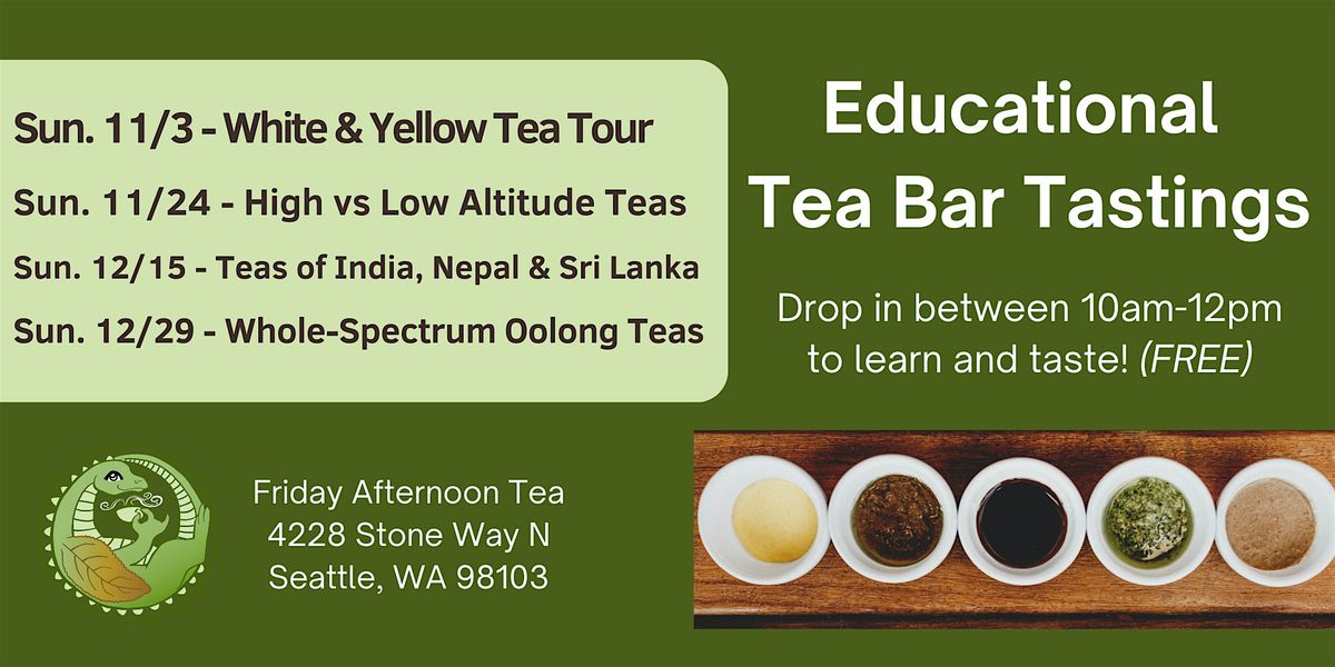 Tea Bar Tasting - Teas of India, Nepal & Sri Lanka