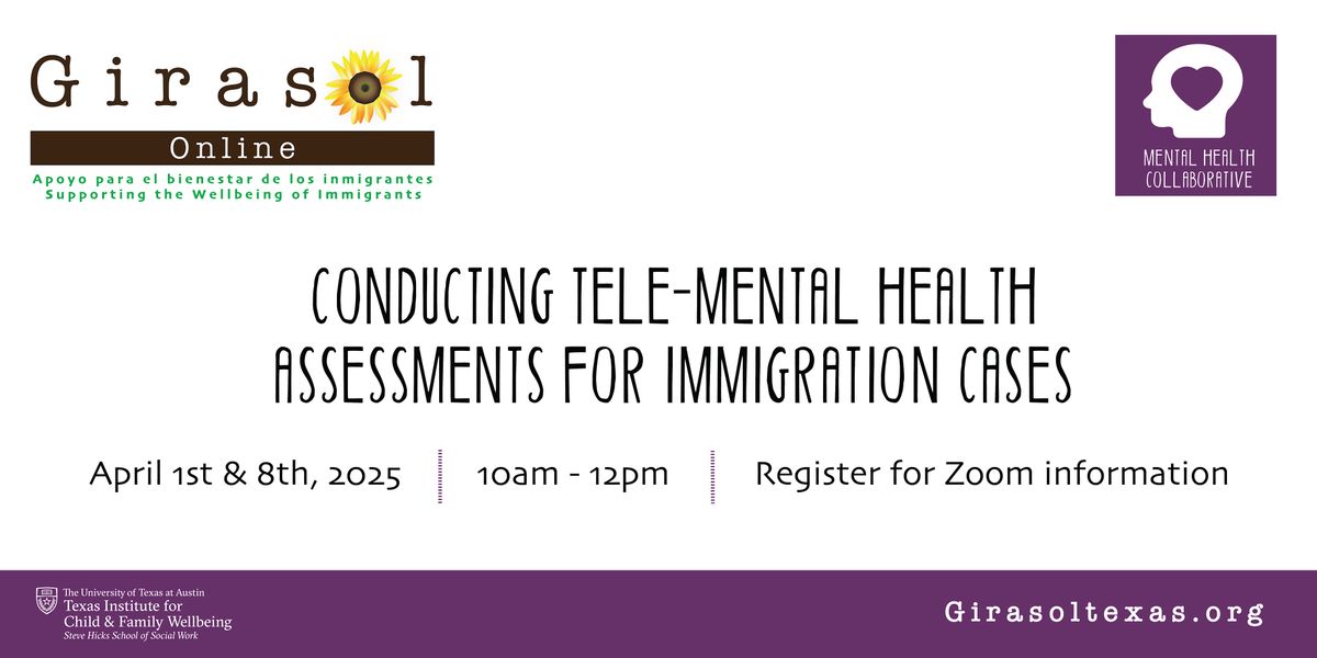 Conducting Tele-Mental Health Assessments for Immigration Cases