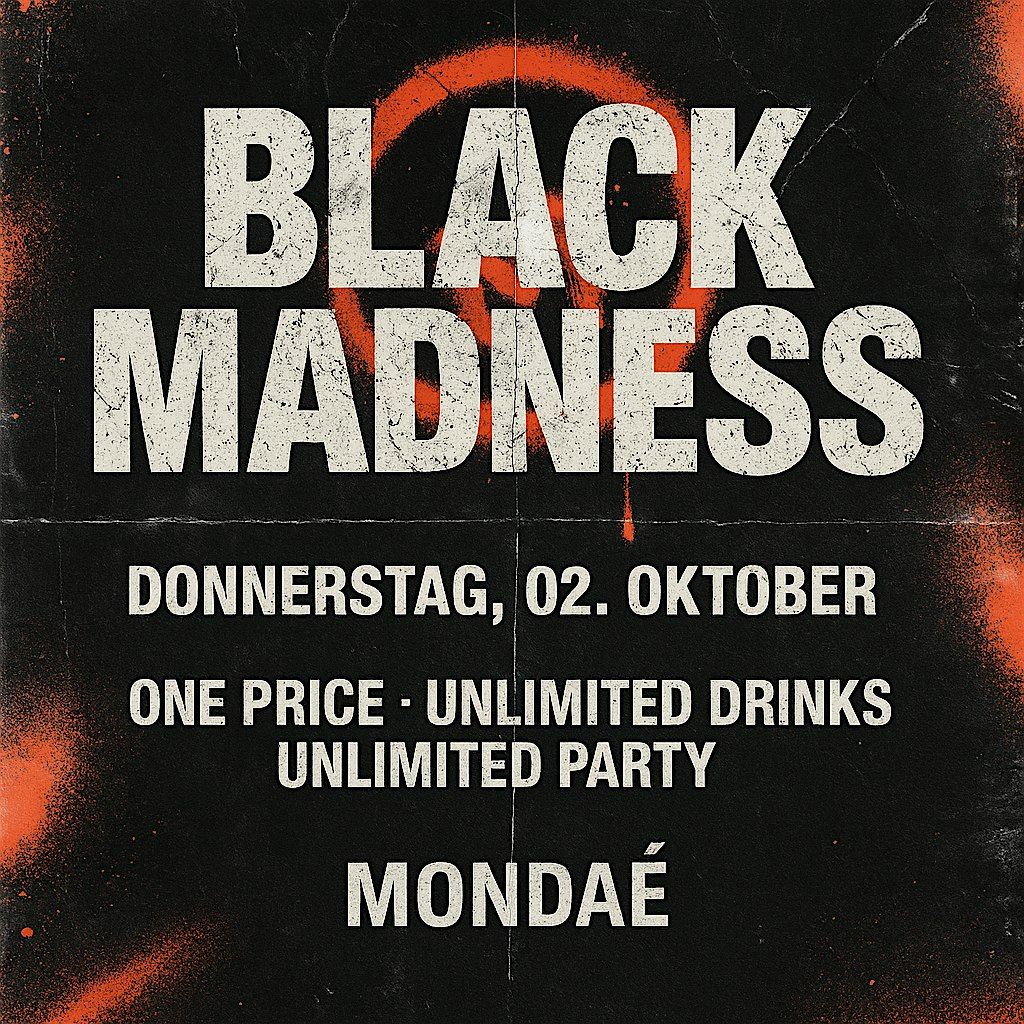 BLACK MADNESS