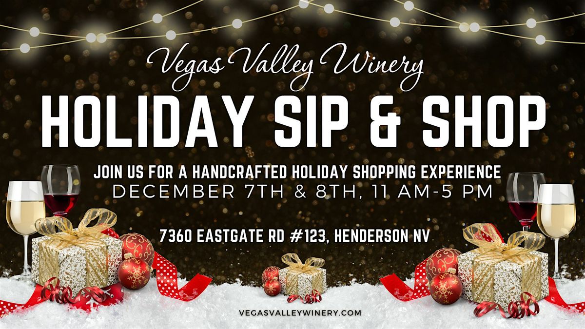 Holiday Sip & Shop at Vegas Valley Winery