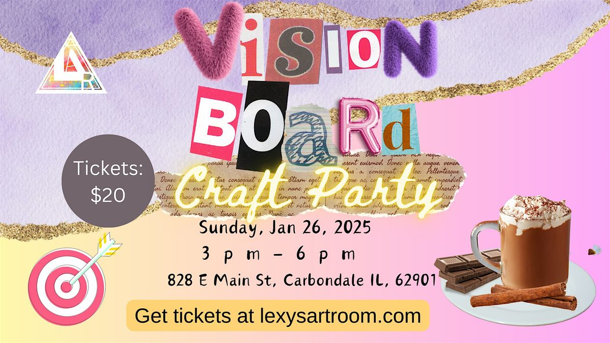 Vision Board Party (Self-Care Sunday Series)