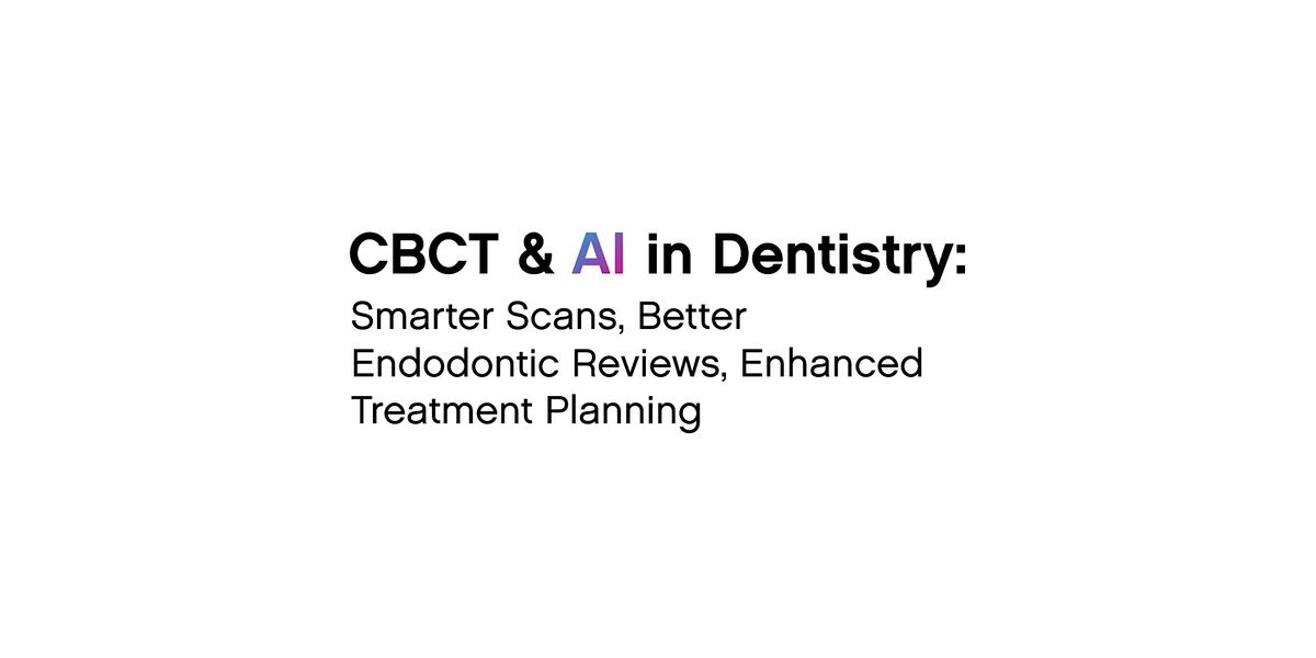 CBCT & AI In Dentistry (2 CE)