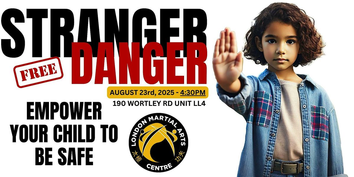 Stranger Danger Free Seminar