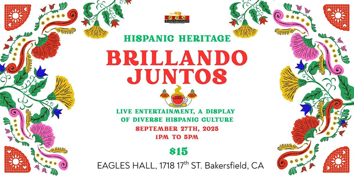 Hispanic Heritage: Brillando Juntos