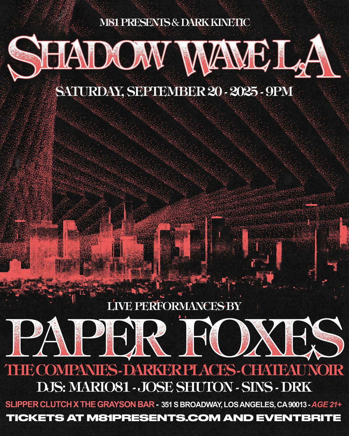 Shadow Wave L.A. Paper Foxes, The Companies, Darker Places Chateau Noir