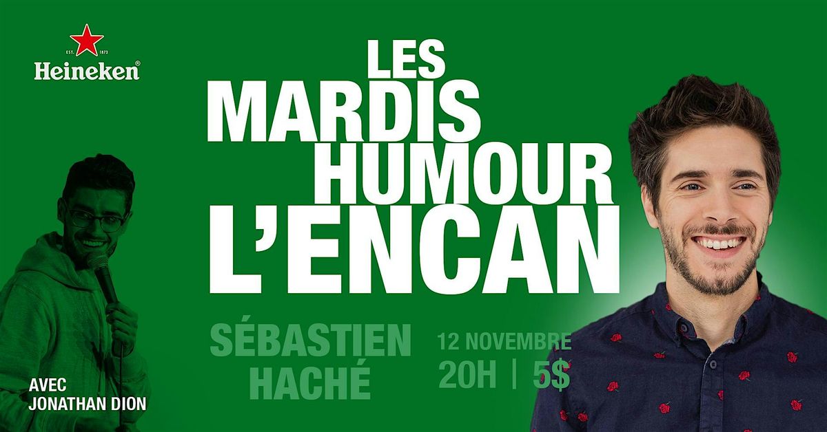 Les Mardis Humour de l'Encan