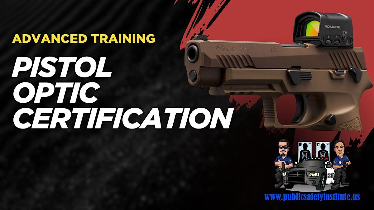 Pistol Mounted Optics Certification - Pistol Red Dot Workshop