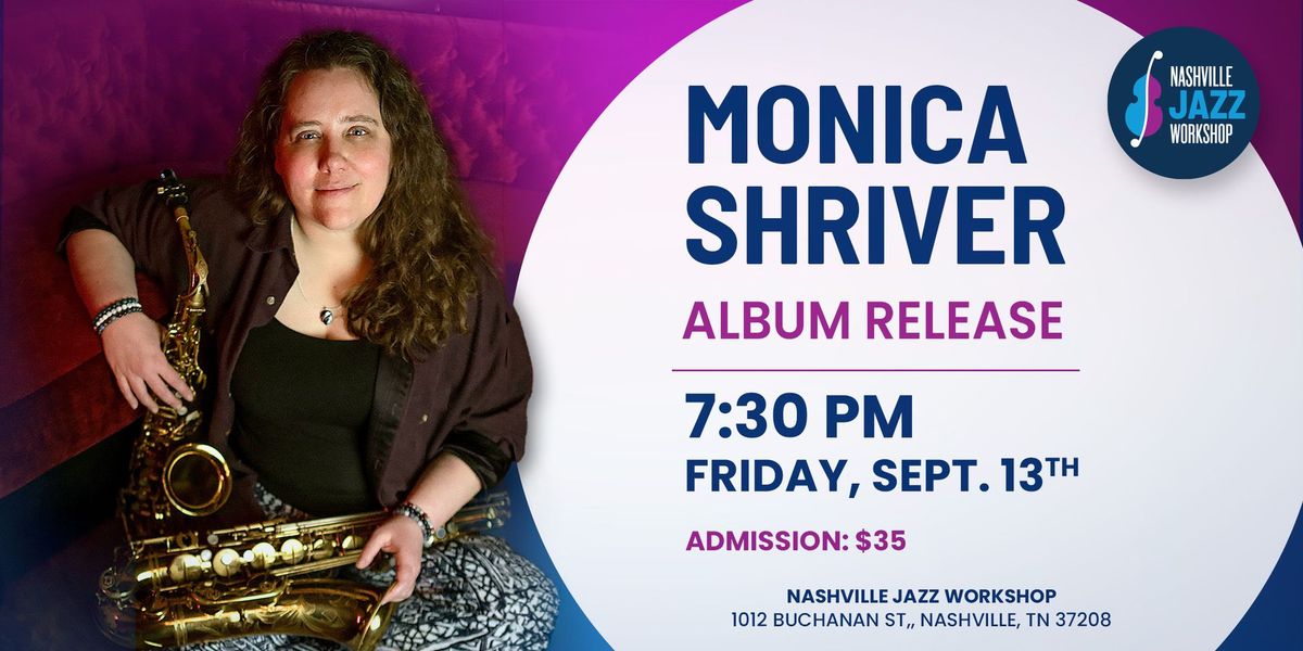 Monica Shriver Album Release Show