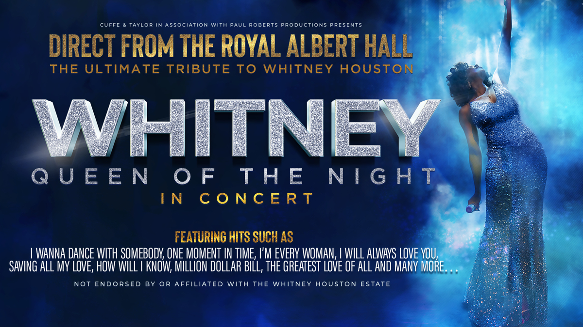 Queen of the Night \u2013 A tribute to Whitney Houston