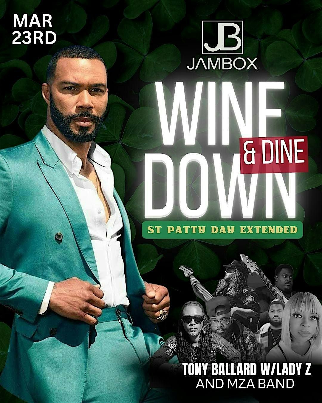 Wine Down at Jam Box | St. Patty Day Extended