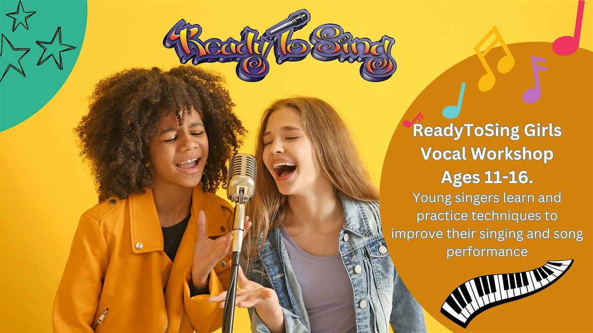 ReadyToSing Girls Online Vocal Class