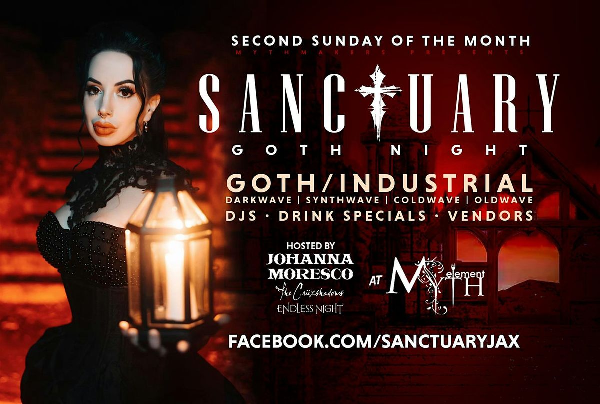 Sanctuary  GOTH NIGHT at Myth Nightclub | Second Sunday | 11.10.24