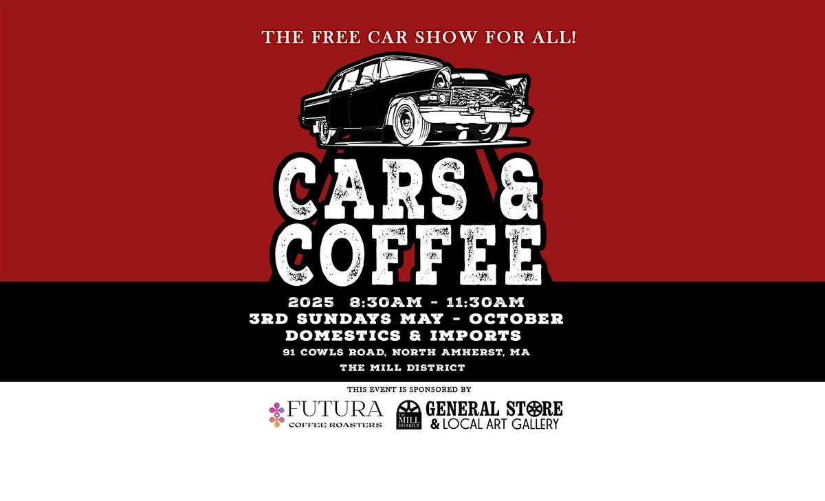 CARS & COFFEE: The Free Car Show for ALL!