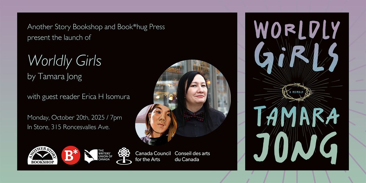 WORLDLY GIRLS - Tamara Jong (with Erica H Isomura)