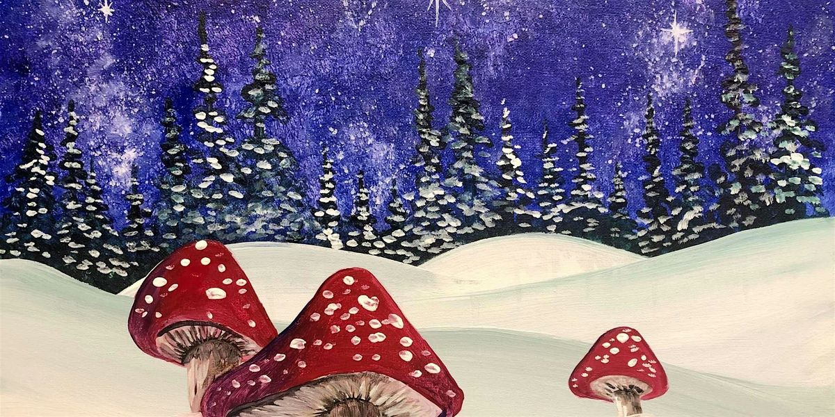 Amanita Nights - Paint and Sip by Classpop!\u2122