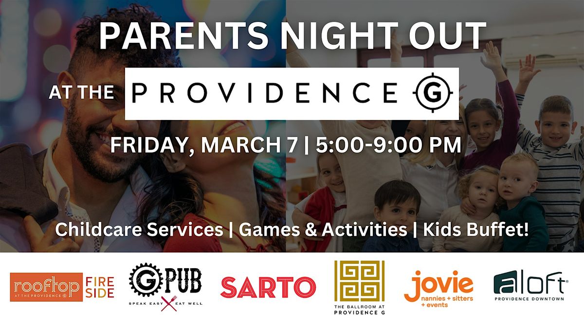 Parents Night Out at the Providence G