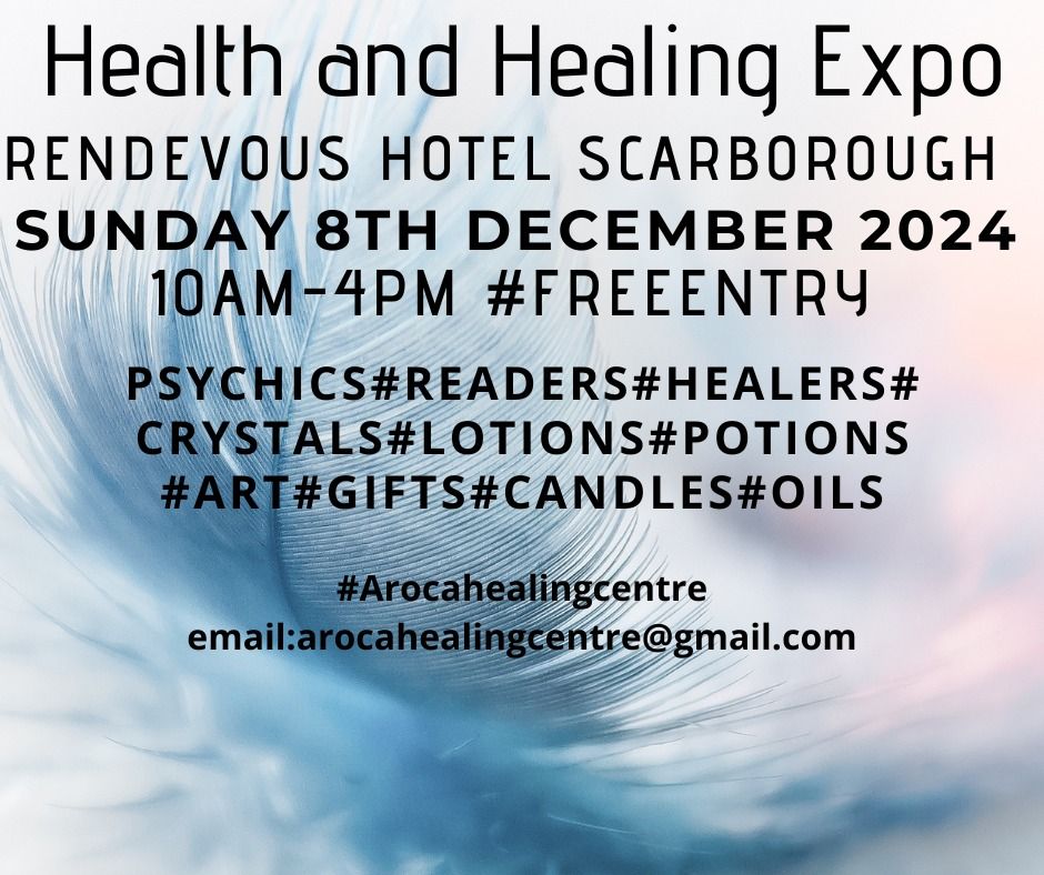 Health and Healing Expo DECEMBER 2024