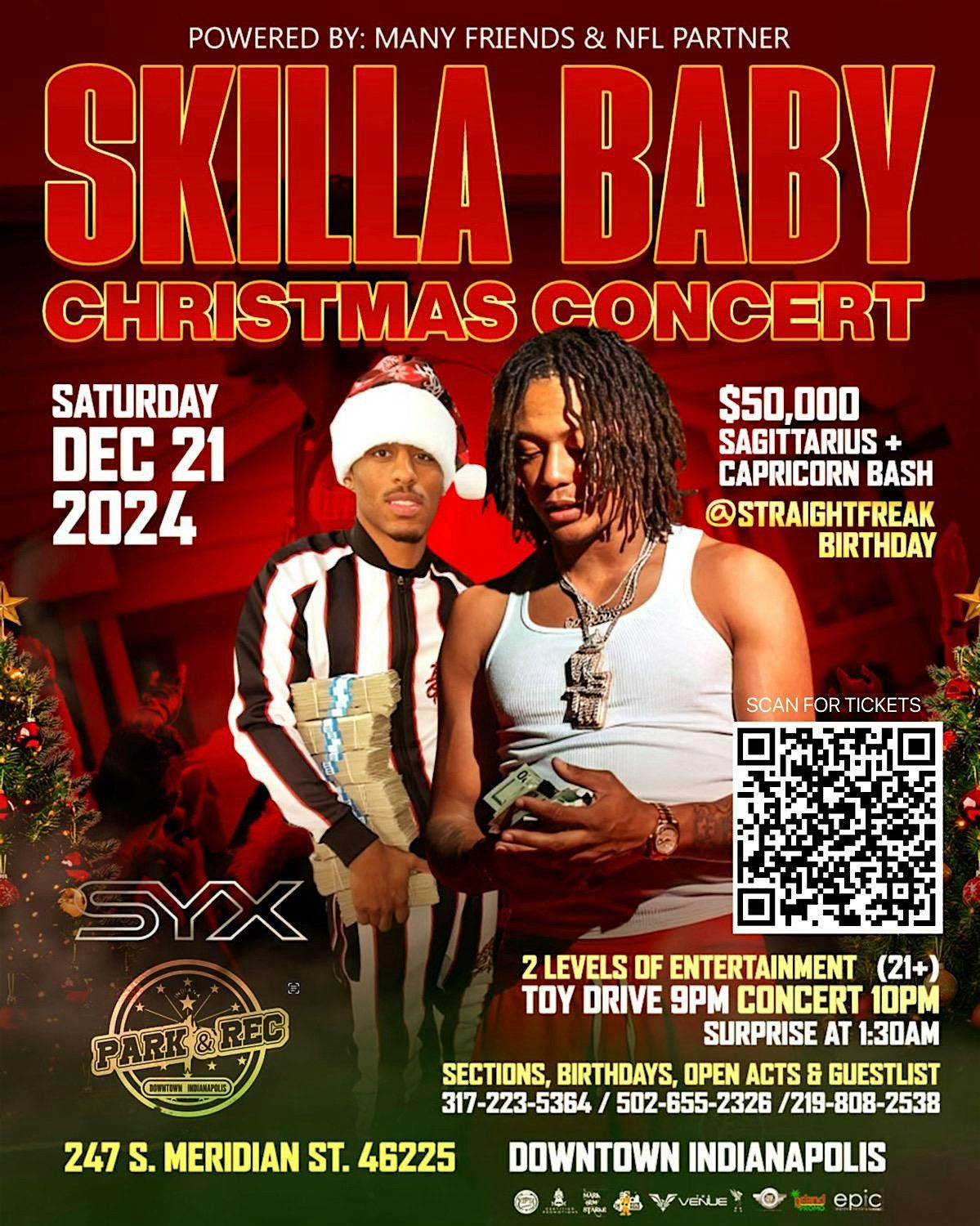 SKILLA BABY & friends Christmas Jam! w\/ @STRAIGHTFREAK 2 Levels (21+) INDY