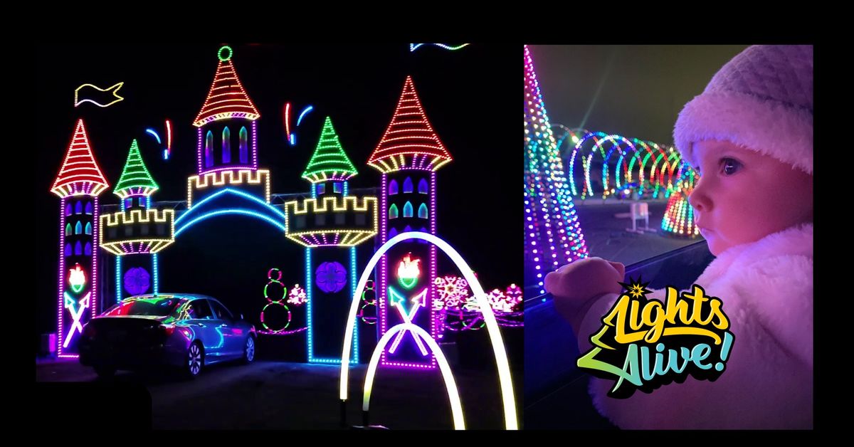 Lights Alive Drive-Thru Christmas Lights + Winter Wonderland Park & Play Festival