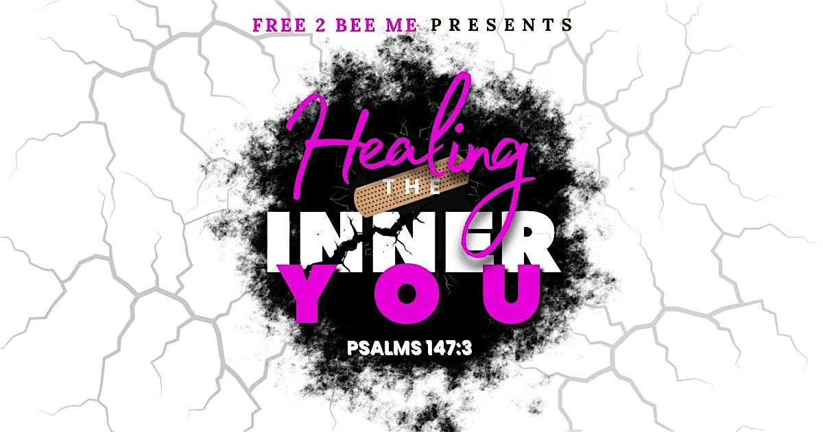 Healing the Inner You Workshop