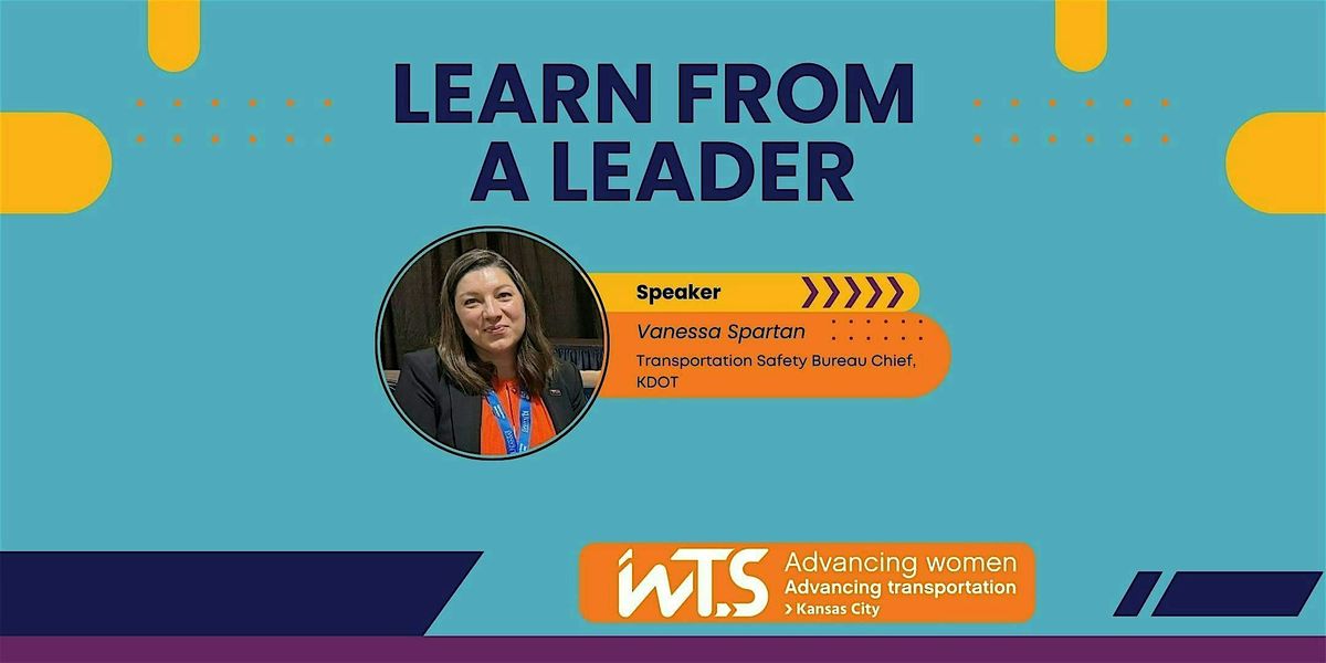 WTS-KC: Learn from a Leader - Vanessa Spartan