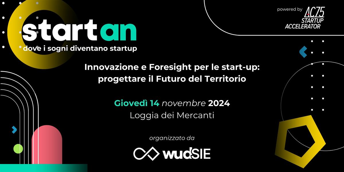 Innovazione e Foresight per le start-up: progettare il Futuro del Territori