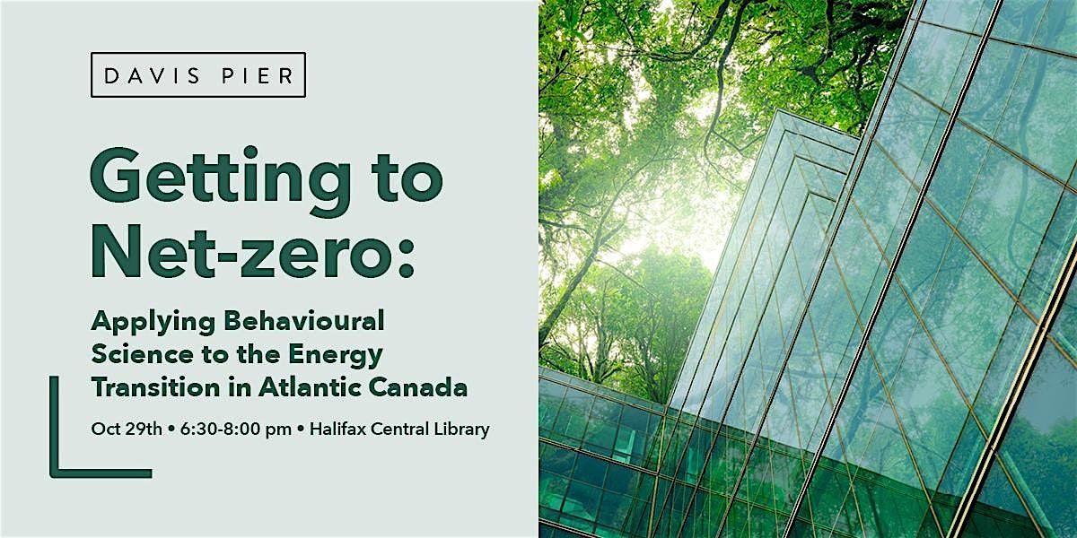 Getting to Net-zero: Applying Behavioural Science to the Energy Transition