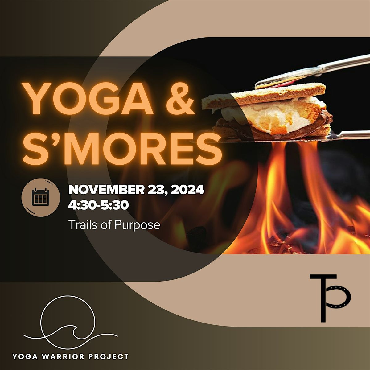 Yoga and S'mores - Trails of Purpose