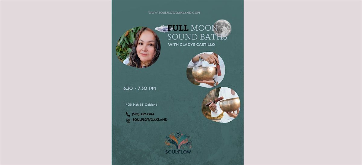 Full Moon Sound Bath with Gladys Castillo