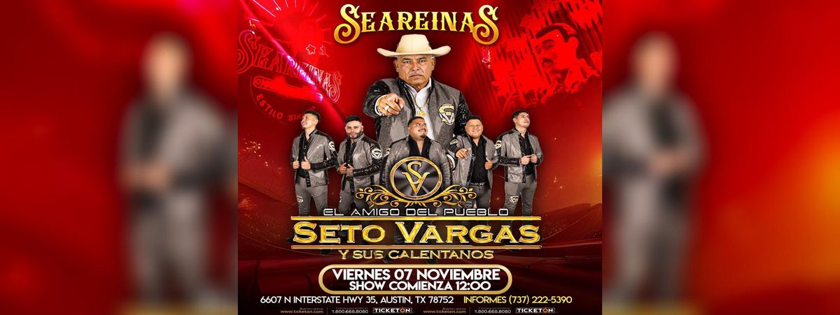 SETO VARGAS Y SUS CALENTANOS 