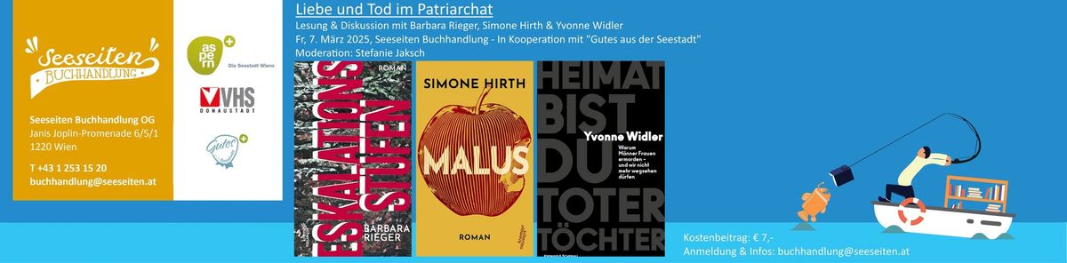 Liebe und Tod im Patriarchat mit SIMONE HIRTH + BARBARA RIEGER + YVONNE WIDLER