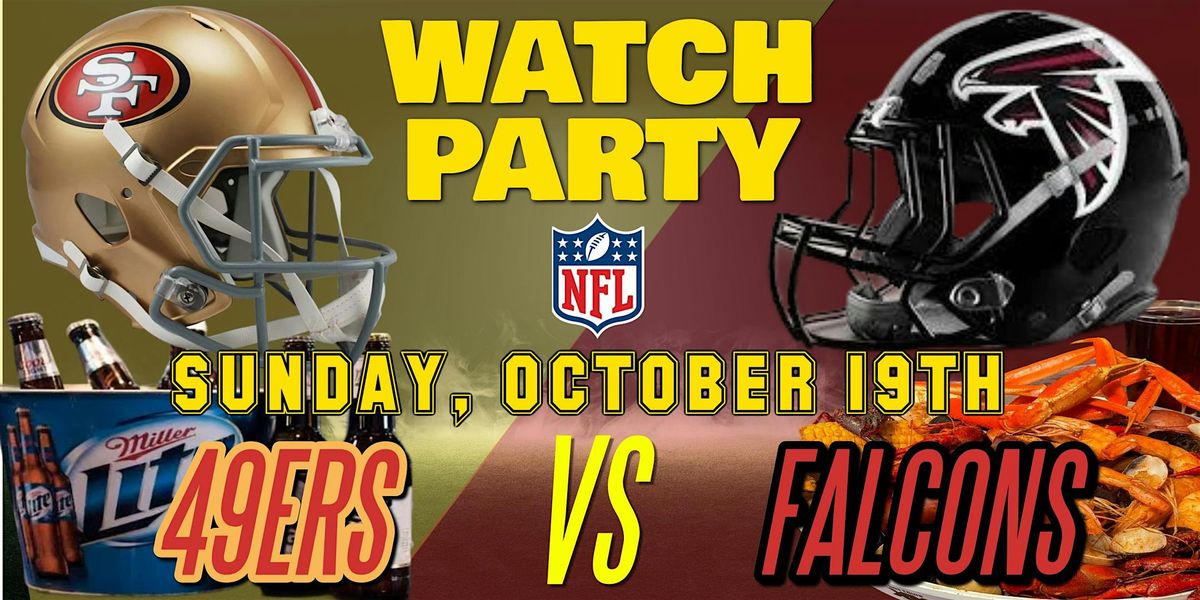 Falcons vs 49ers!! - Watch Party at The Revel!