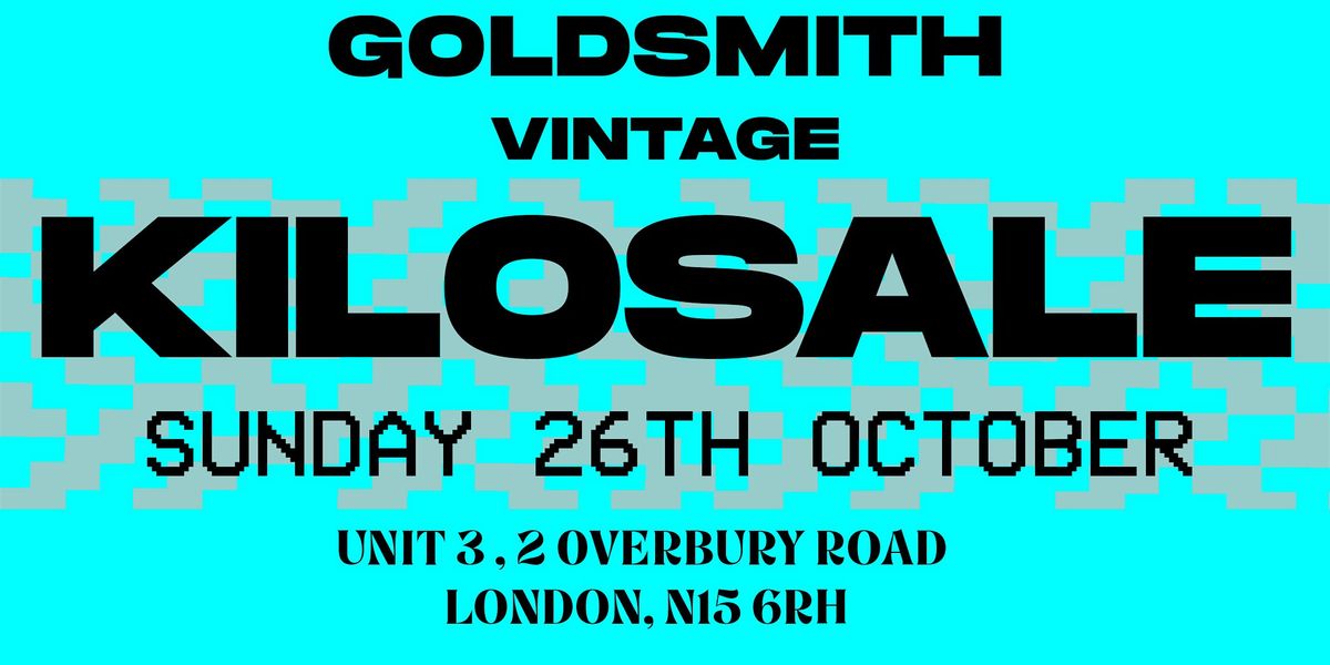Goldsmith Vintage Kilo Sale Discount \u00a310 per KG