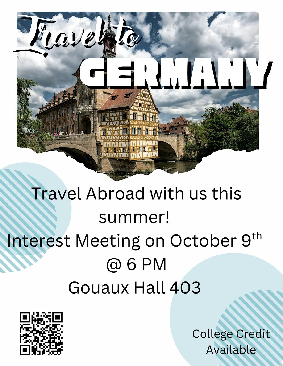 Travel Abroad to Germany Summer 2026 Interest Meeting, Gouaux Hall ...