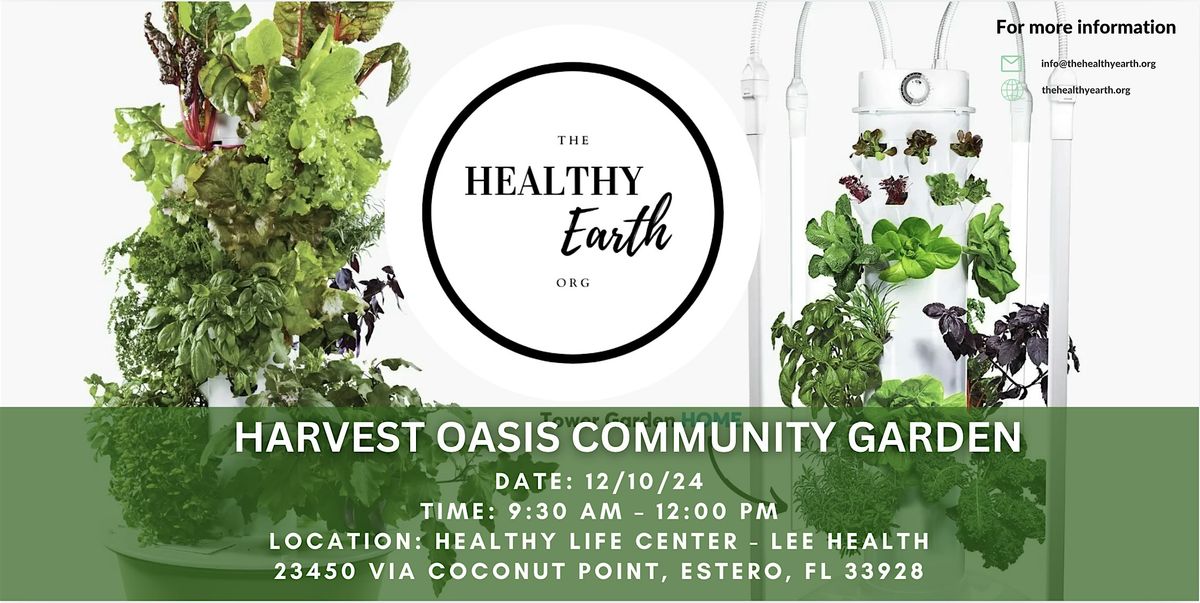 Harvest Oasis Community Garden Maintenance Day