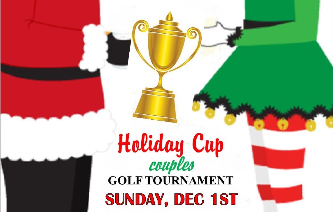 Holiday Cup Couples Golf Tournament