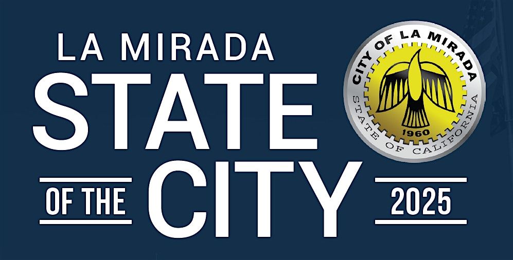 La Mirada State of the City 2025