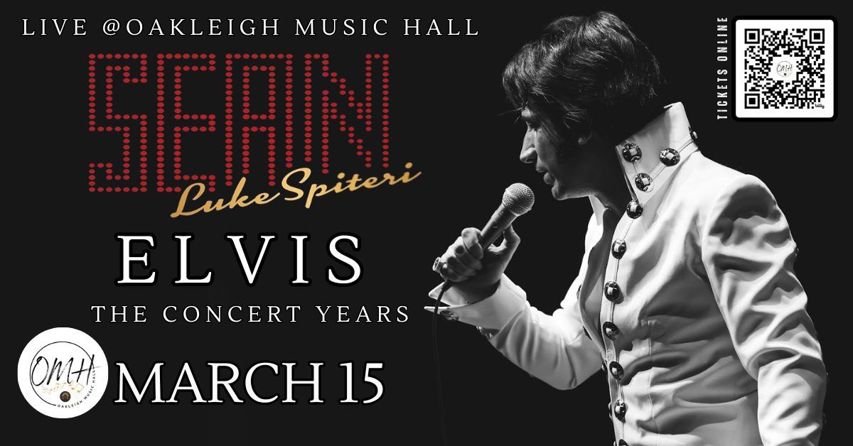 ELVIS - THE CONCERT YEARS - SEAN LUKE SPITERI @ Oakleigh Music Hall