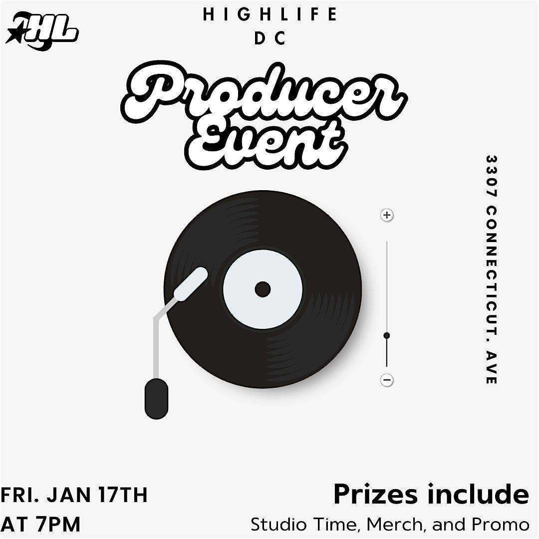 HighLife Producer Event at HighLife DC