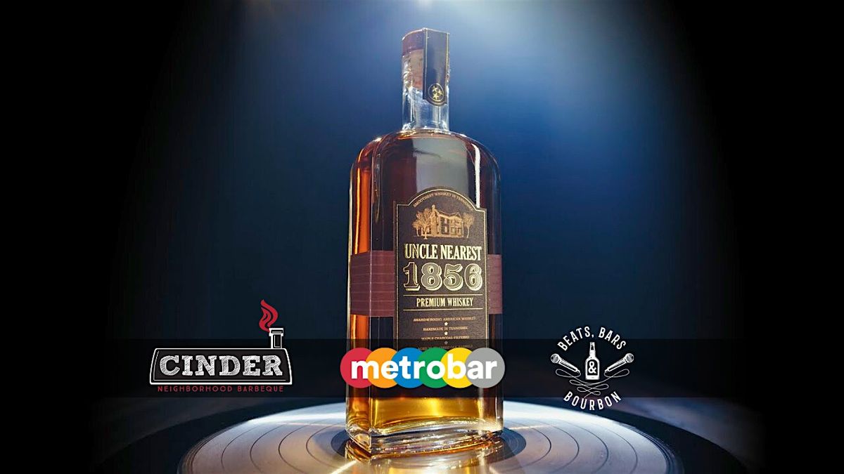metrobar's Uncle Nearest Whiskey Barrel Pick Release Party
