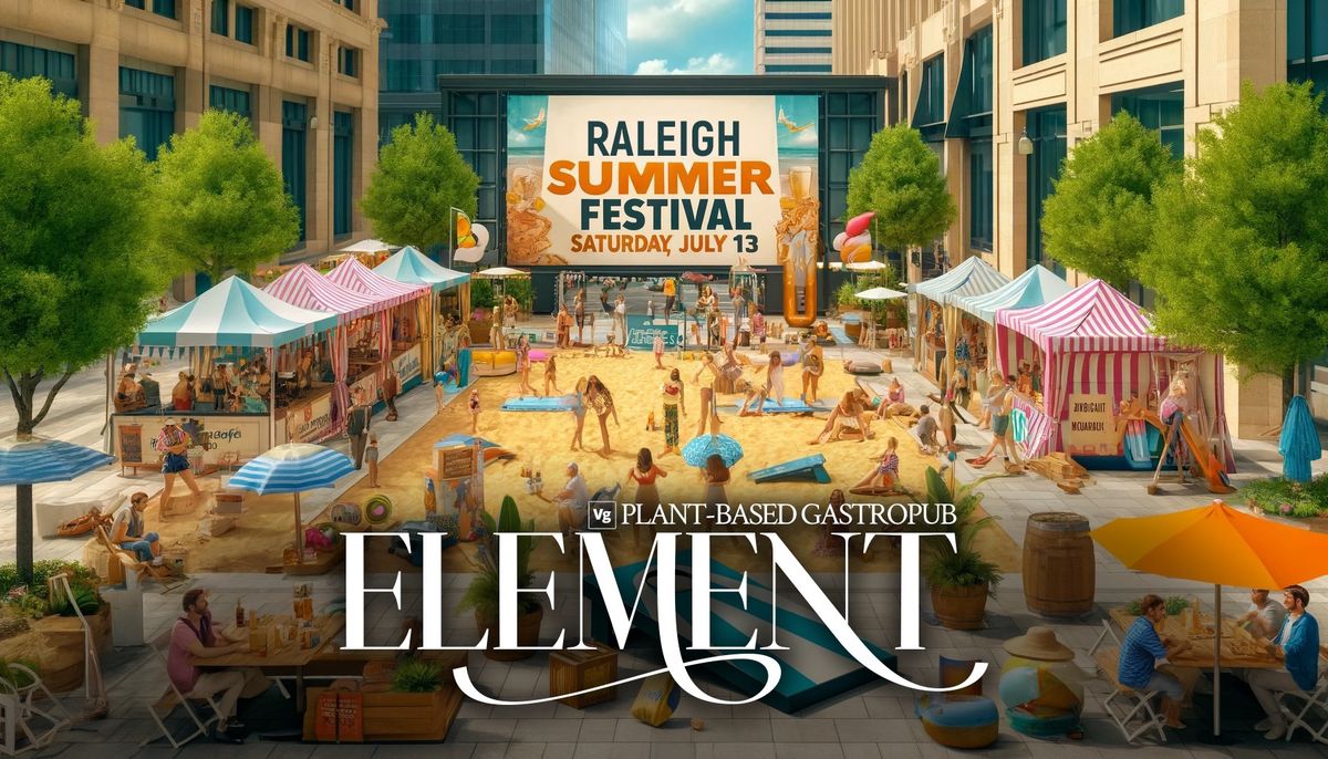 Raleigh's First Summer Festival