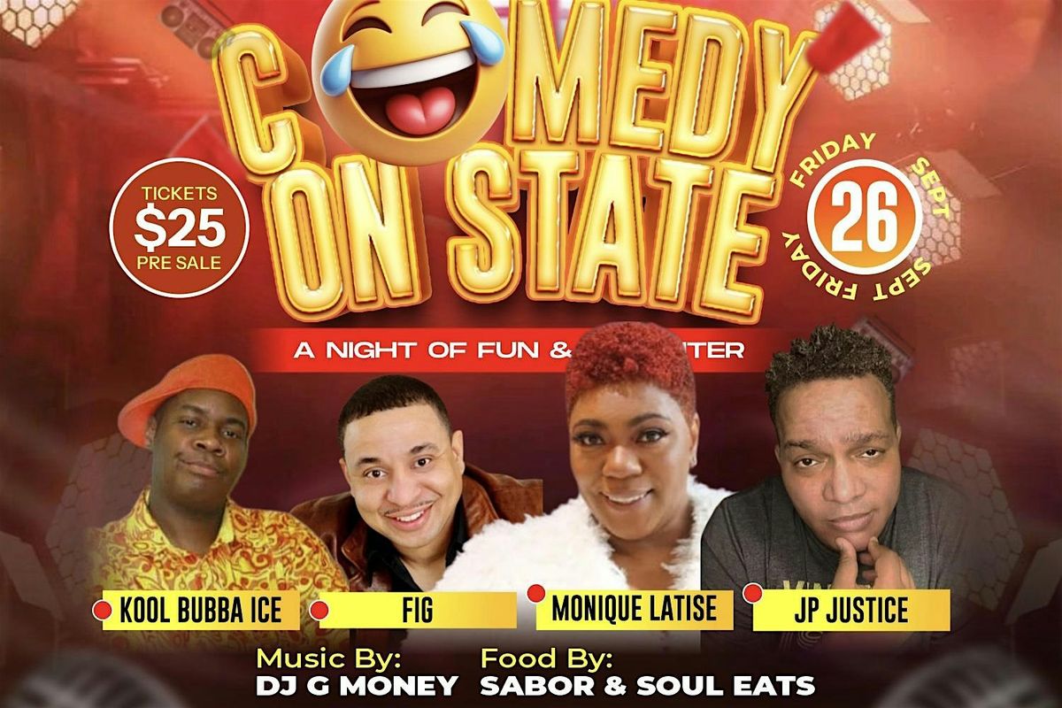 \u201cCOMEDY ON STATE\u201d