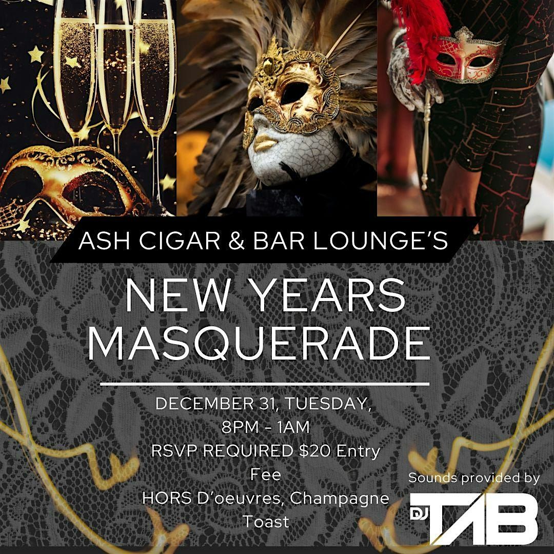 ASH NEW YEAR'S EVE MASQUERADE