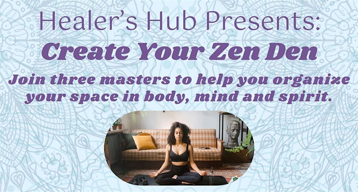 Create Your Zen Den