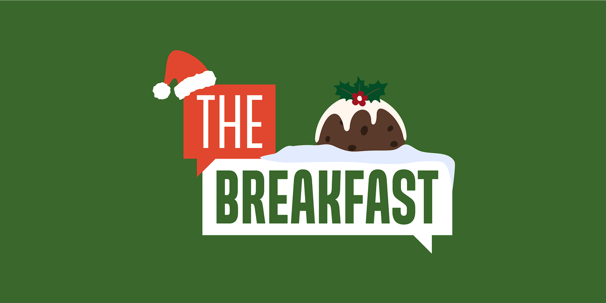 The Breakfast at Christmas - 8 December 2025
