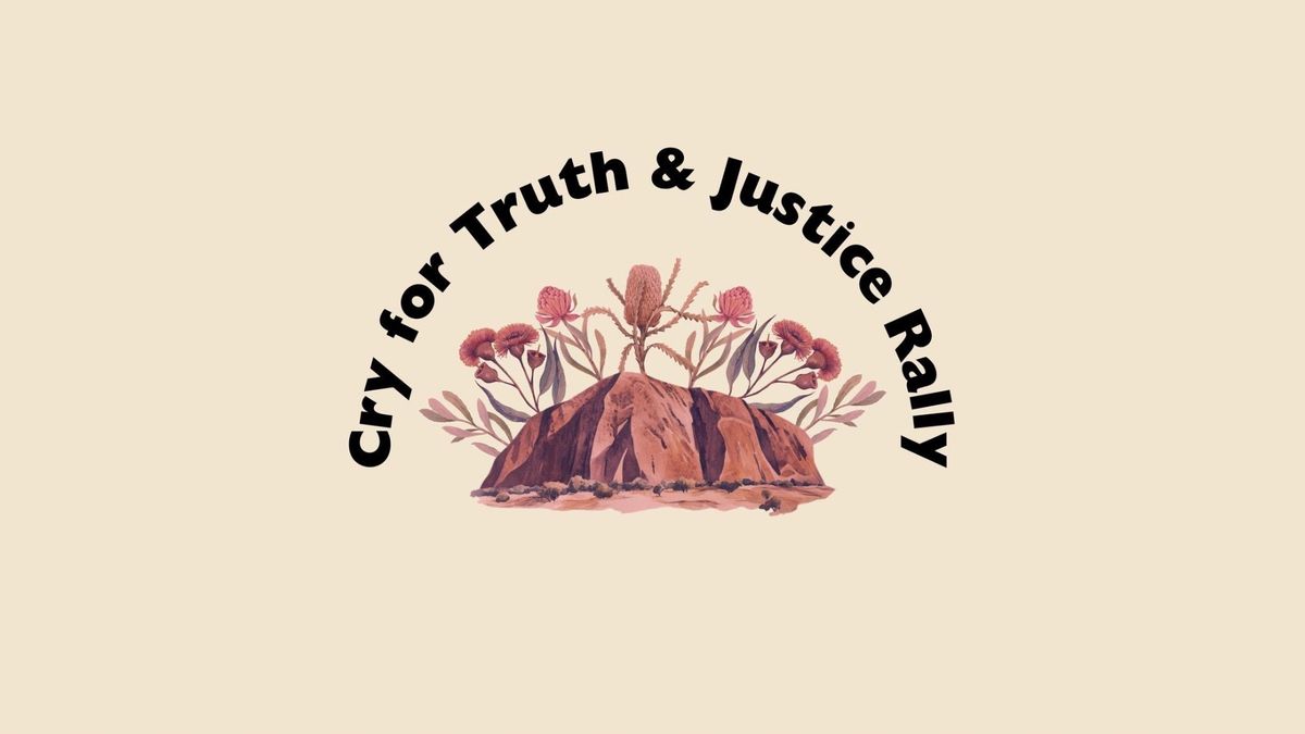 RALLY: Cry for Truth & Justice