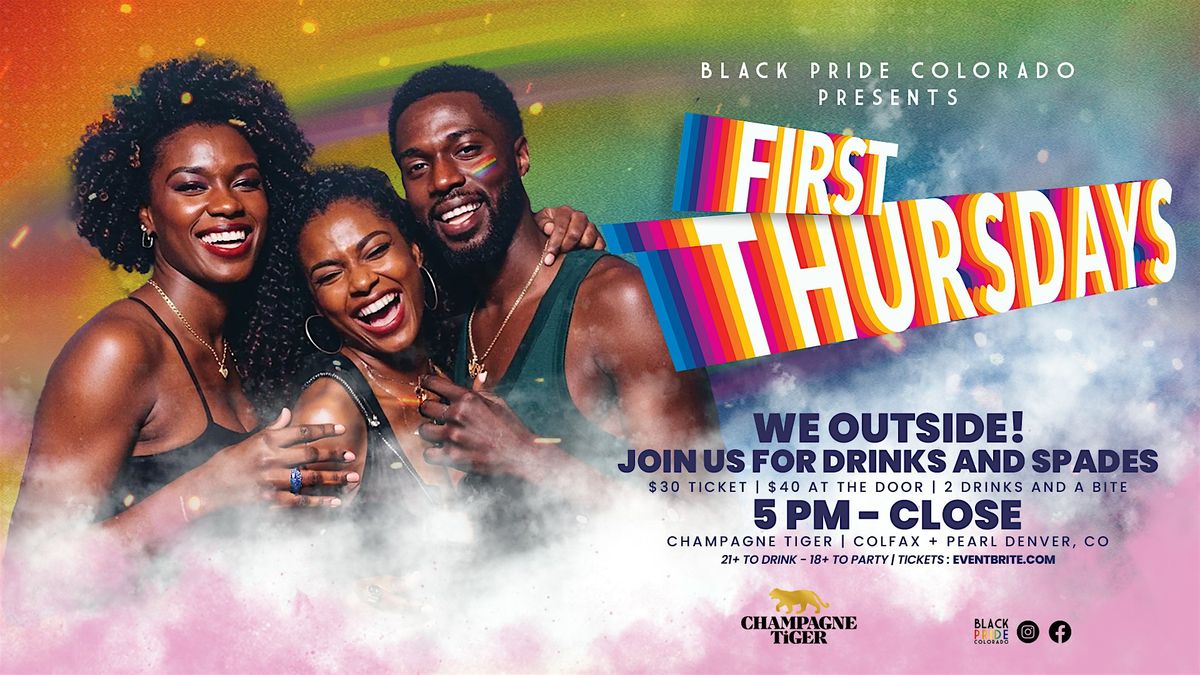 Black Pride Presents: First Thursday's